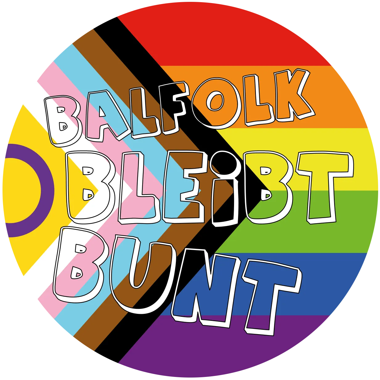 Anstecker mit Schriftzug: Balfolk bleibt bunt.